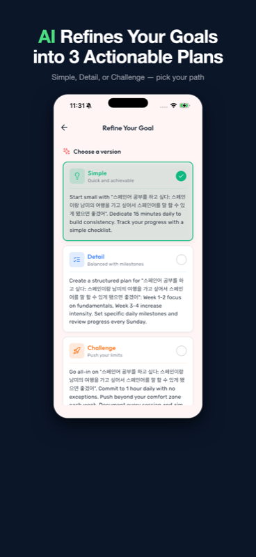 AI refines your goal into 3 versions